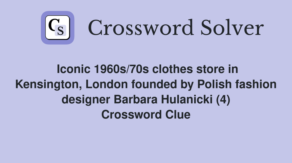 Iconic 1960s/70s clothes store in Kensington, London founded by Polish